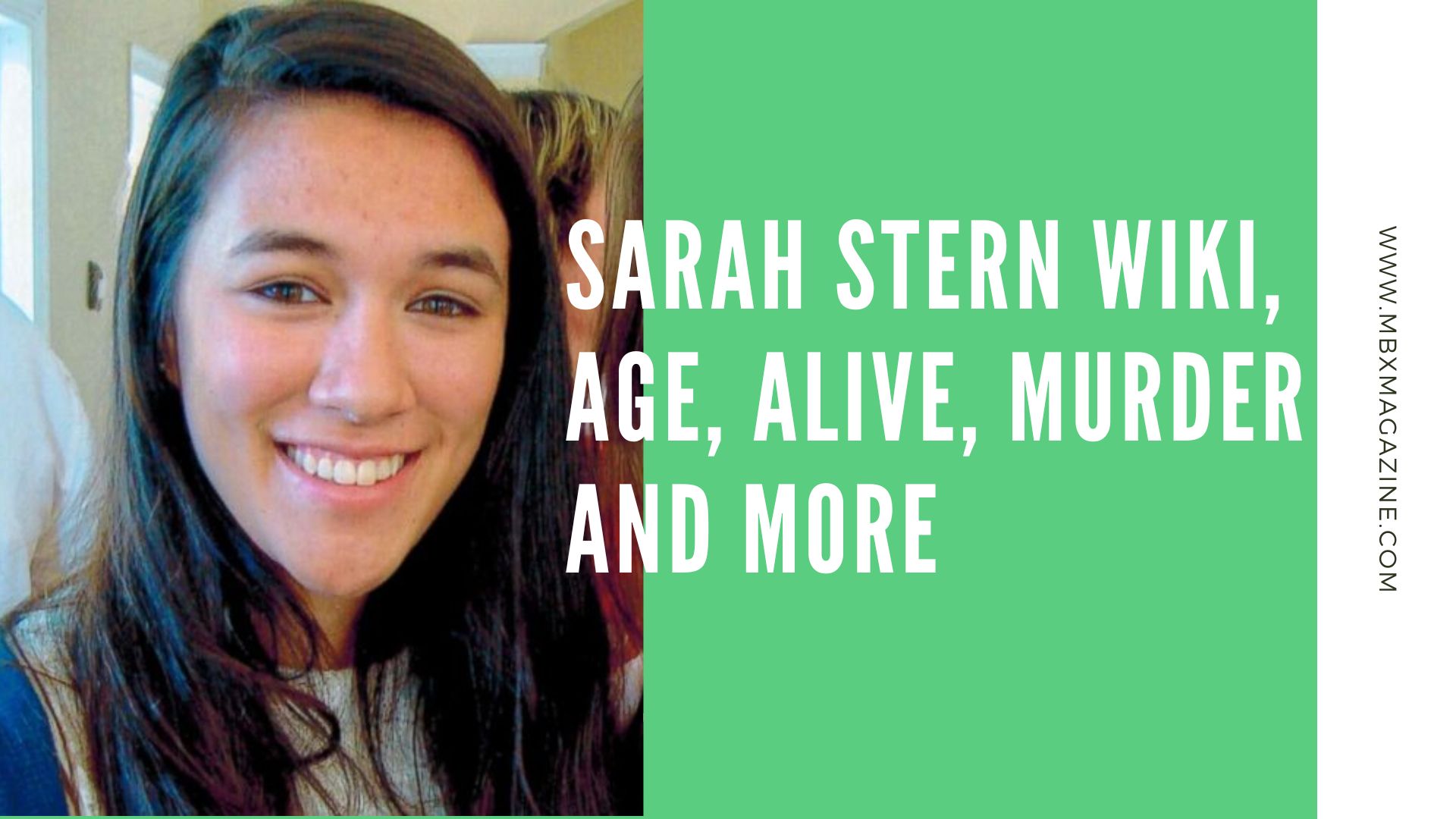 Sarah Stern Wiki, Age, Alive, Murder and More