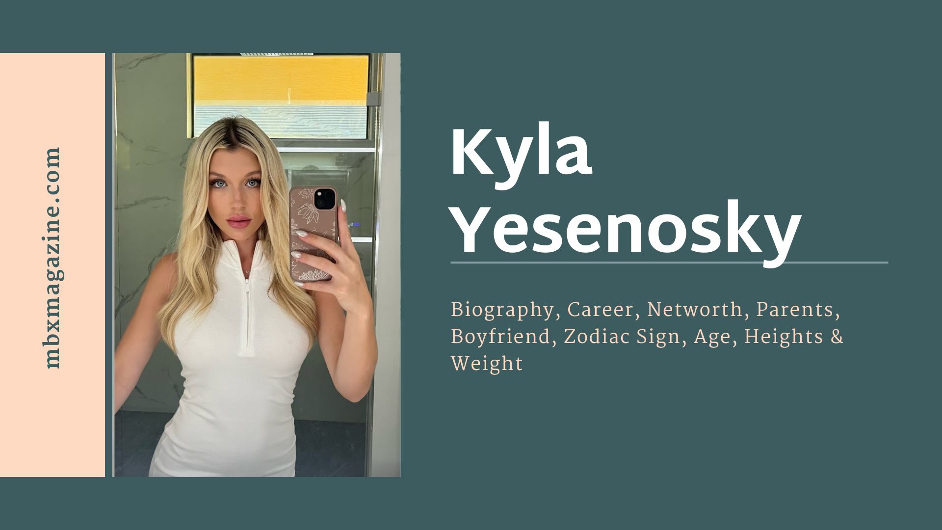 Kyla Yesenosky Biography, Career, Networth, Parents, Boyfriend, Zodiac